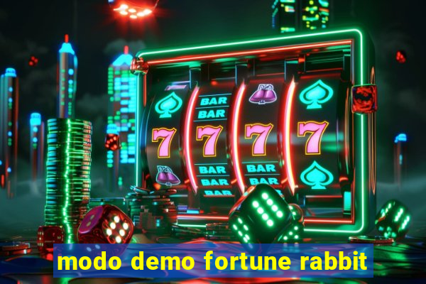 modo demo fortune rabbit